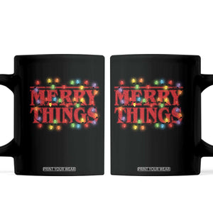 Funny Stranger Christmas Coffee Mug Merry Things Xmas Movie Neon Lights TS11 Black Print Your Wear