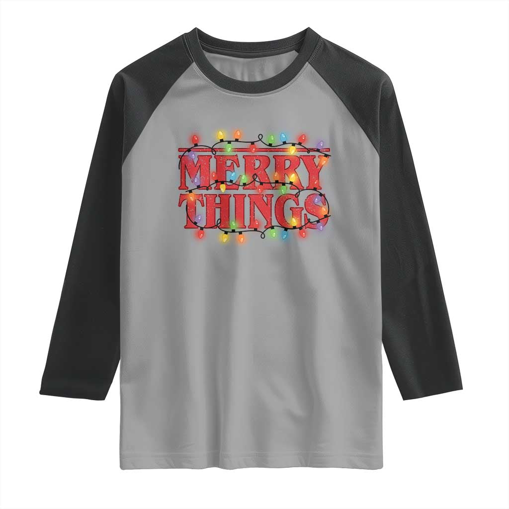 Funny Stranger Christmas Raglan Shirt Merry Things Xmas Movie Neon Lights TS11 Sport Gray Black Print Your Wear