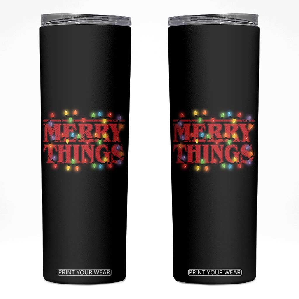 Funny Stranger Christmas Skinny Tumbler Merry Things Xmas Movie Neon Lights TS11 Black Print Your Wear