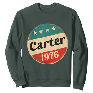 Jimmy Carter Supporter Sweatshirt 39th President U.S Presidential Election 1976 TS11 Dark Forest Green Print Your Wear