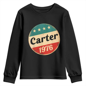 Jimmy Carter Supporter Youth Sweatshirt 39th President U.S Presidential Election 1976 TS11 Black Print Your Wear