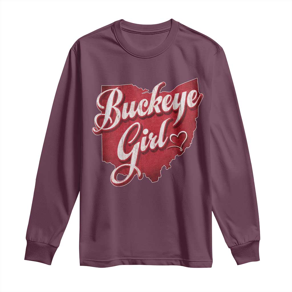 Funny Buckeye Girl Long Sleeve Shirt Red Map Of Ohio State TS11 Maroon Print Your Wear