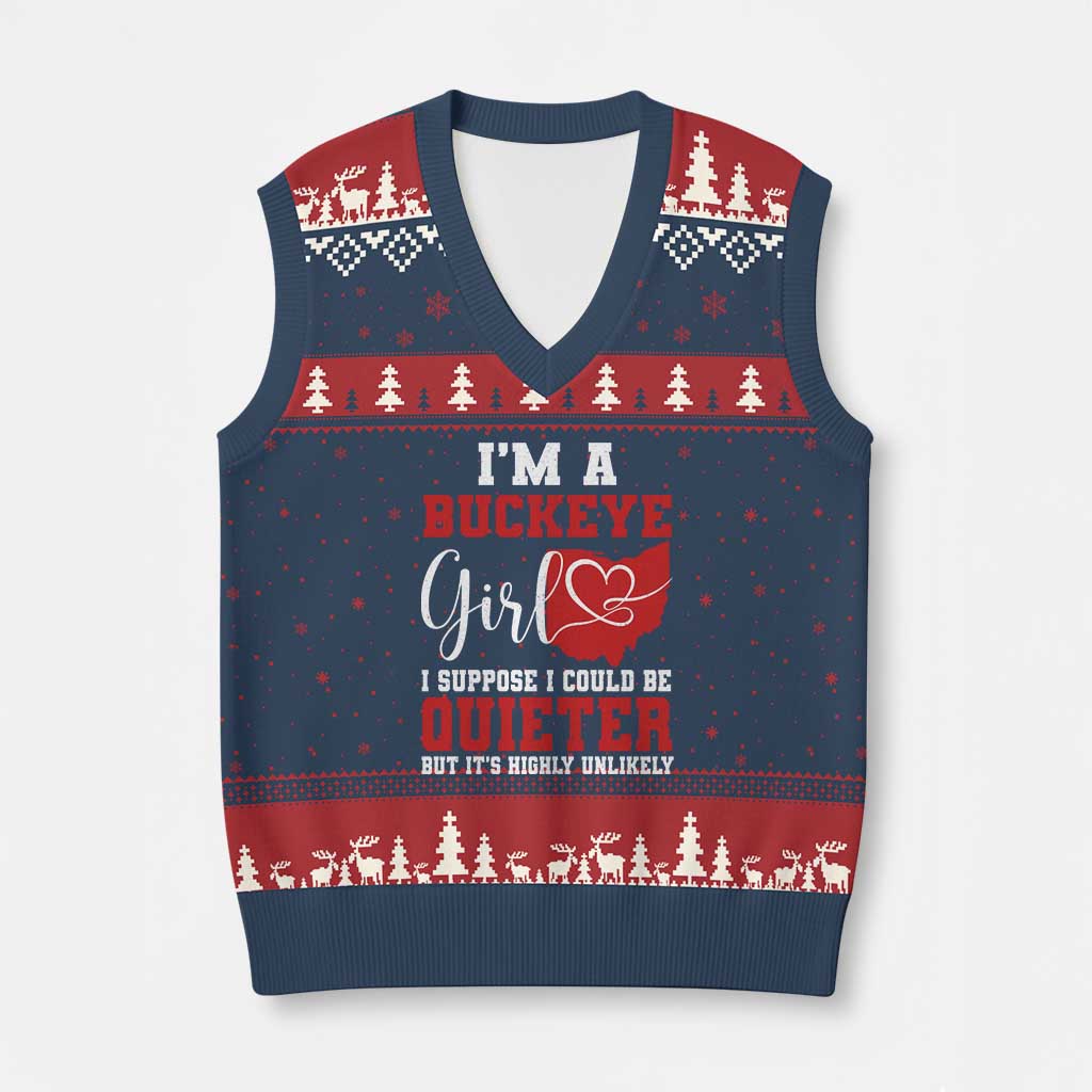 I Am A Buckeye Girl I Suppose I Could Be Quieter V-Neck Knit Sweater Vest Ohio State TS11 Navy Red Print Your Wear