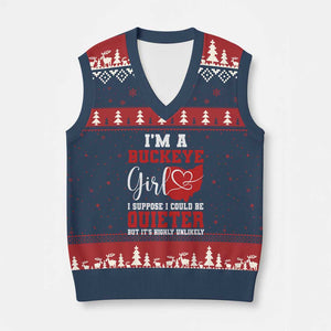 I Am A Buckeye Girl I Suppose I Could Be Quieter V-Neck Knit Sweater Vest Ohio State TS11 Navy Red Print Your Wear
