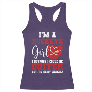 I Am A Buckeye Girl I Suppose I Could Be Quieter Racerback Tank Top Ohio State TS11 Purple Print Your Wear