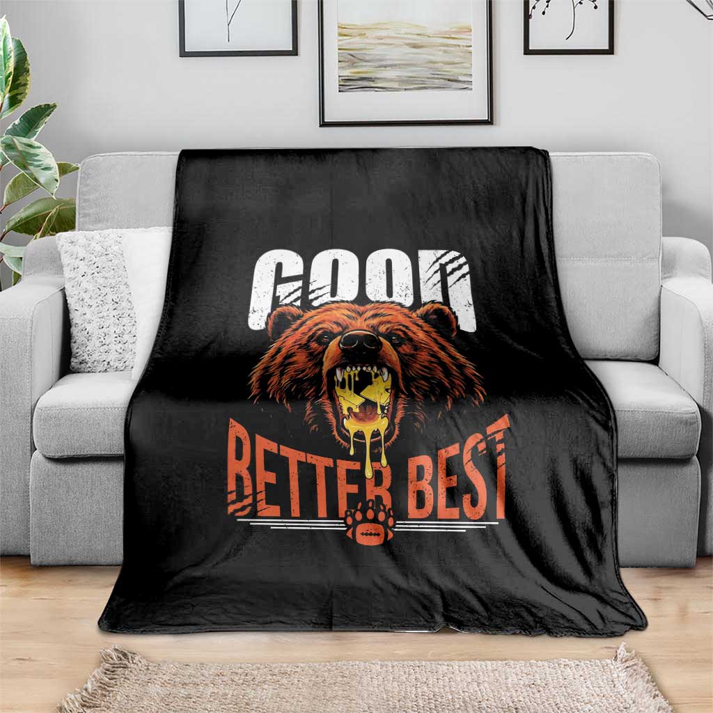 Funny Good Better Best Throw Blanket BR Eating Cheese CFB Football Fans TS11 Print Your Wear