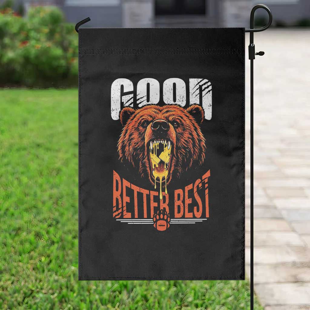 Funny Good Better Best Garden Flag BR Eating Cheese CFB Football Fans TS11 Print Your Wear