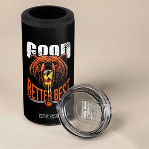 Funny Good Better Best 4 in 1 Can Cooler Tumbler BR Eating Cheese CFB Football Fans TS11 Print Your Wear