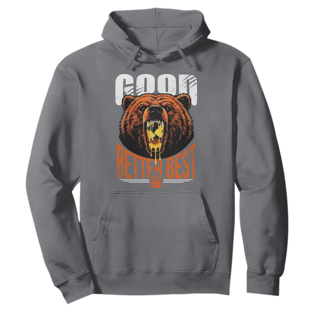 Funny Good Better Best Hoodie BR Eating Cheese CFB Football Fans TS11 Charcoal Print Your Wear