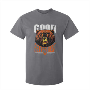 Funny Good Better Best T Shirt For Kid BR Eating Cheese CFB Football Fans TS11 Charcoal Print Your Wear