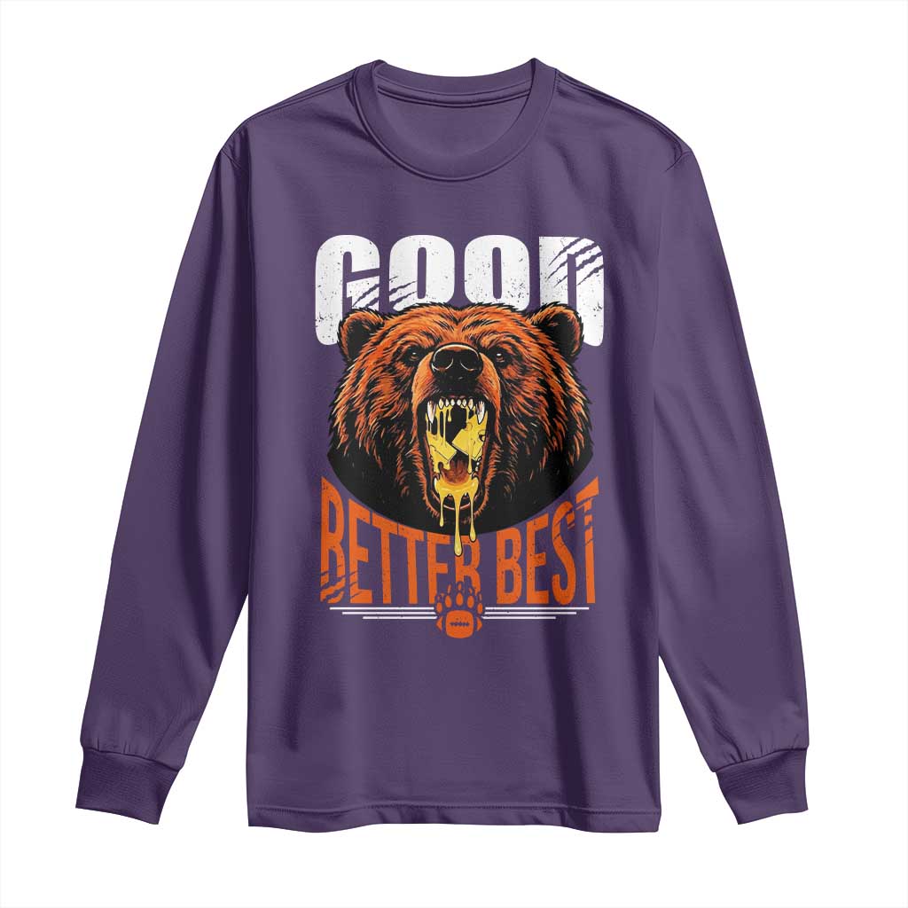 Funny Good Better Best Long Sleeve Shirt BR Eating Cheese CFB Football Fans TS11 Purple Print Your Wear