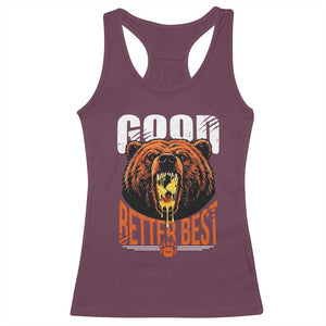 Funny Good Better Best Racerback Tank Top BR Eating Cheese CFB Football Fans TS11 Maroon Print Your Wear