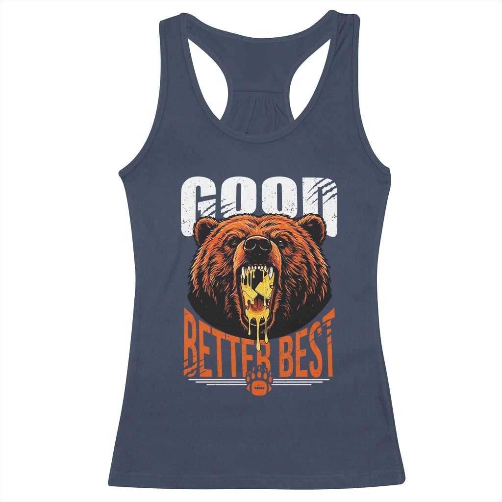 Funny Good Better Best Racerback Tank Top BR Eating Cheese CFB Football Fans TS11 Navy Print Your Wear