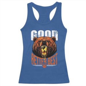 Funny Good Better Best Racerback Tank Top BR Eating Cheese CFB Football Fans TS11 Royal Blue Print Your Wear
