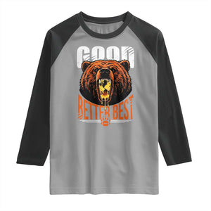Funny Good Better Best Raglan Shirt BR Eating Cheese CFB Football Fans TS11 Sport Gray Black Print Your Wear