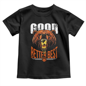 Funny Good Better Best Toddler T Shirt BR Eating Cheese CFB Football Fans TS11 Black Print Your Wear