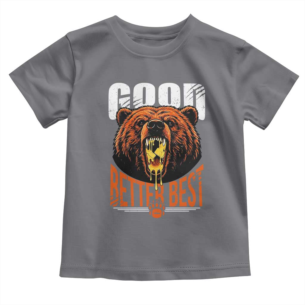Funny Good Better Best Toddler T Shirt BR Eating Cheese CFB Football Fans TS11 Charcoal Print Your Wear