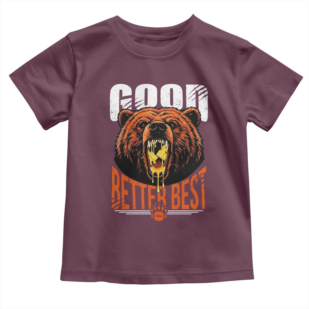 Funny Good Better Best Toddler T Shirt BR Eating Cheese CFB Football Fans TS11 Maroon Print Your Wear