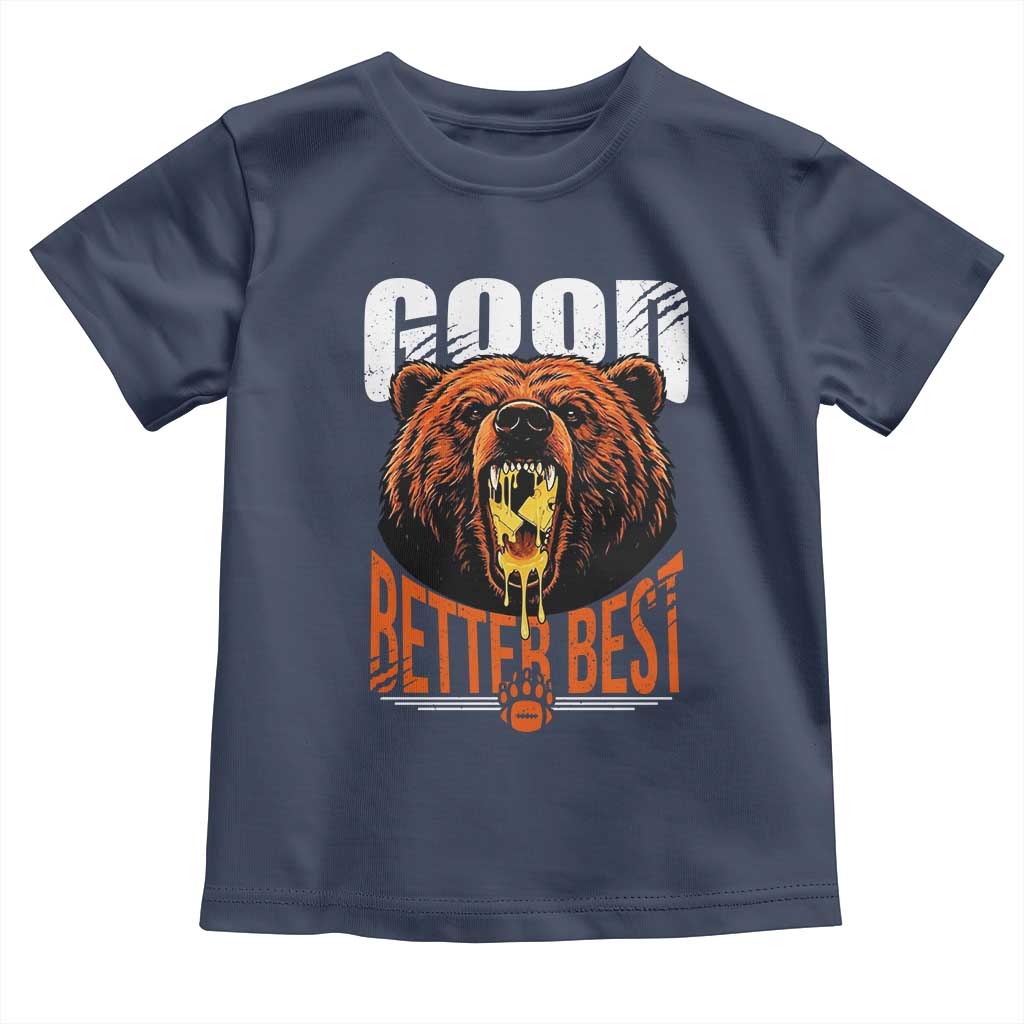 Funny Good Better Best Toddler T Shirt BR Eating Cheese CFB Football Fans TS11 Navy Print Your Wear