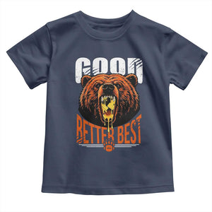 Funny Good Better Best Toddler T Shirt BR Eating Cheese CFB Football Fans TS11 Navy Print Your Wear