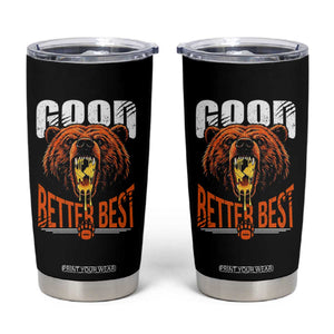 Funny Good Better Best Tumbler Cup BR Eating Cheese CFB Football Fans TS11 Black Print Your Wear