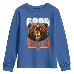Funny Good Better Best Youth Sweatshirt BR Eating Cheese CFB Football Fans TS11 Royal Blue Print Your Wear