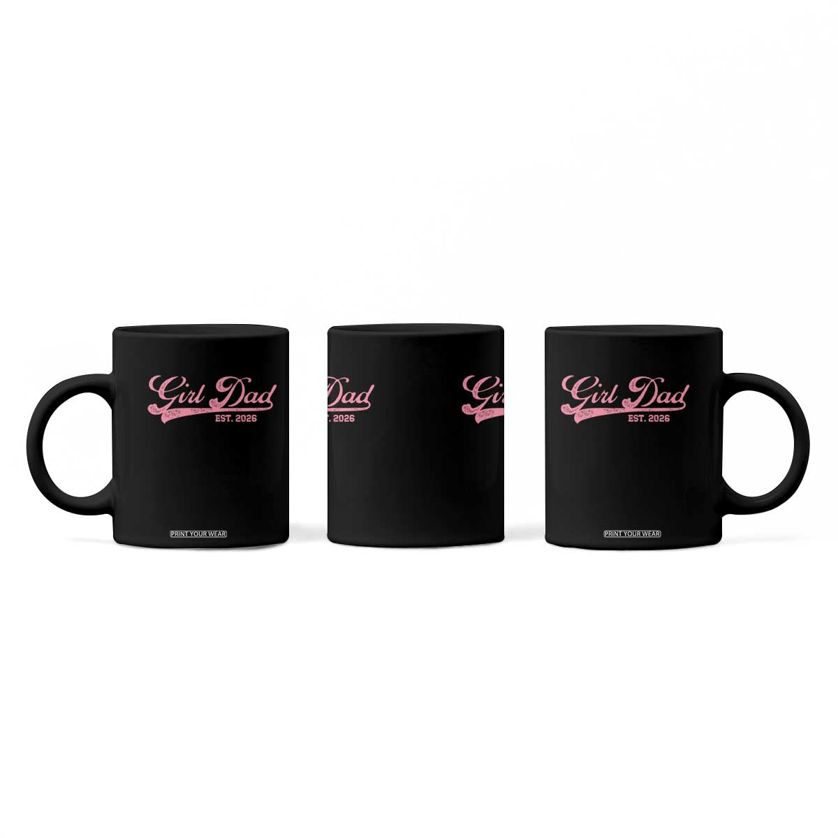 Girl Dad Est 2026 Coffee Mug Dad Of Girl 2026 Pink Baby Announcement TS11 Print Your Wear