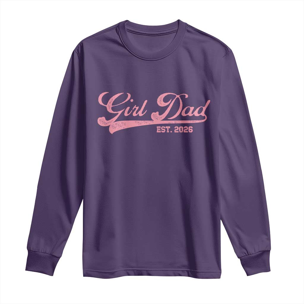 Girl Dad Est 2026 Long Sleeve Shirt Dad Of Girl 2026 Pink Baby Announcement TS11 Purple Print Your Wear