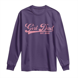 Girl Dad Est 2026 Long Sleeve Shirt Dad Of Girl 2026 Pink Baby Announcement TS11 Purple Print Your Wear