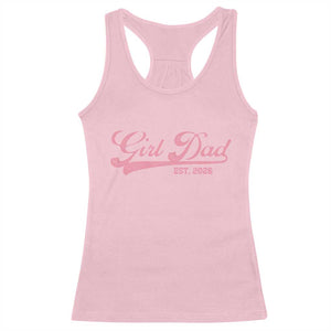 Girl Dad Est 2026 Racerback Tank Top Dad Of Girl 2026 Pink Baby Announcement TS11 Light Pink Print Your Wear