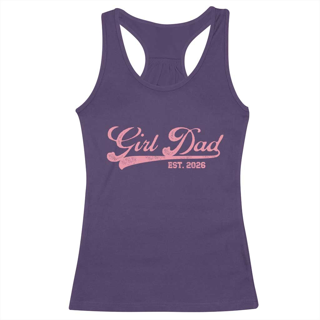 Girl Dad Est 2026 Racerback Tank Top Dad Of Girl 2026 Pink Baby Announcement TS11 Purple Print Your Wear