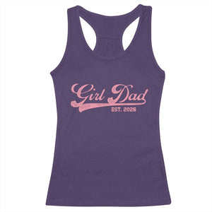 Girl Dad Est 2026 Racerback Tank Top Dad Of Girl 2026 Pink Baby Announcement TS11 Purple Print Your Wear