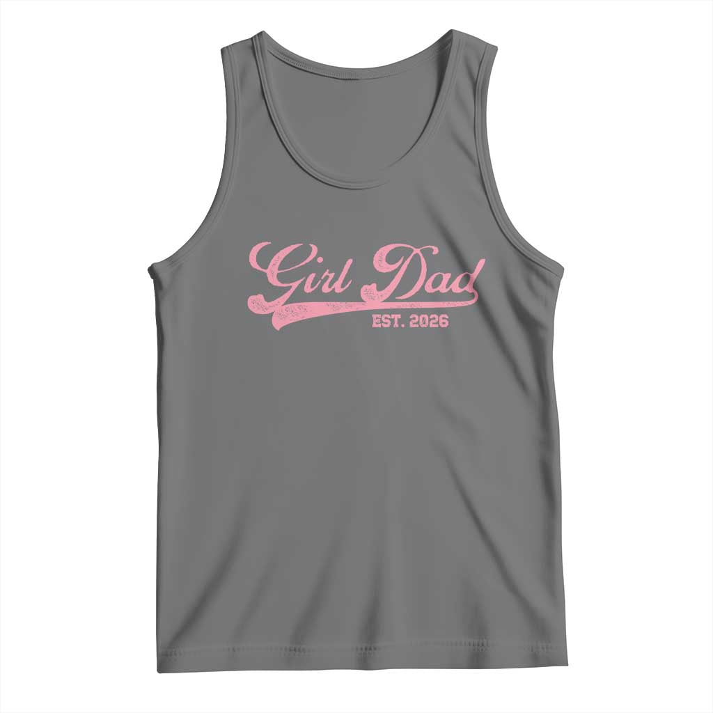 Girl Dad Est 2026 Tank Top Dad Of Girl 2026 Pink Baby Announcement TS11 Black Heather Print Your Wear