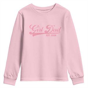 Girl Dad Est 2026 Youth Sweatshirt Dad Of Girl 2026 Pink Baby Announcement TS11 Light Pink Print Your Wear