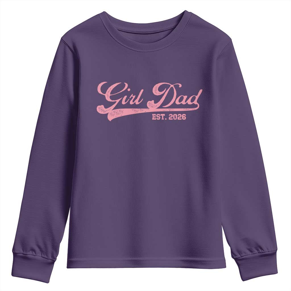 Girl Dad Est 2026 Youth Sweatshirt Dad Of Girl 2026 Pink Baby Announcement TS11 Purple Print Your Wear