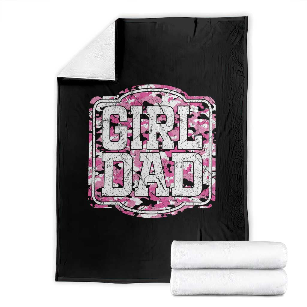 Girl Dad Throw Blanket Pink Camo Hunting Daddy Father's Day TS11 Black Print Your Wear