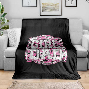 Girl Dad Throw Blanket Pink Camo Hunting Daddy Father's Day TS11 Print Your Wear