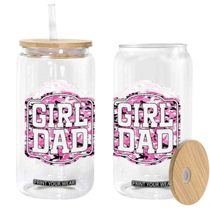 Girl Dad Glass Can Pink Camo Hunting Daddy Father's Day TS11 Print Your Wear