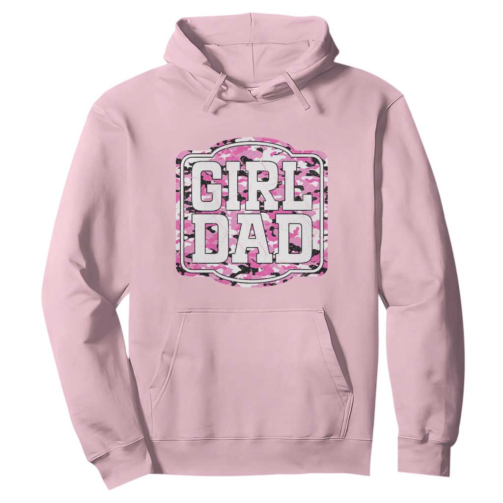 Girl Dad Hoodie Pink Camo Hunting Daddy Father's Day TS11 Light Pink Print Your Wear