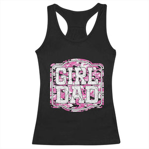 Girl Dad Racerback Tank Top Pink Camo Hunting Daddy Father's Day TS11 Black Print Your Wear