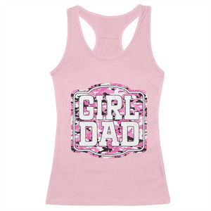 Girl Dad Racerback Tank Top Pink Camo Hunting Daddy Father's Day TS11 Light Pink Print Your Wear