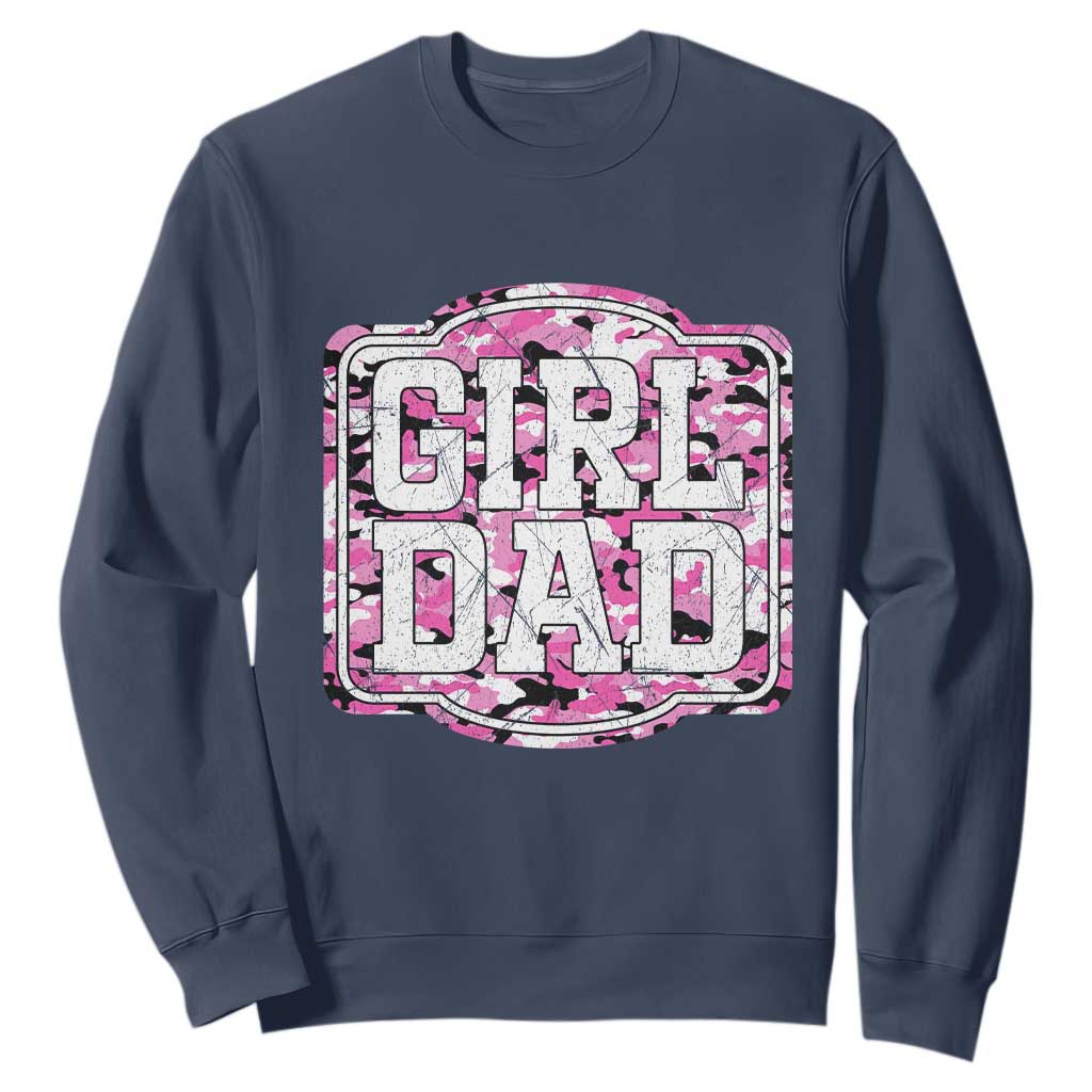 Girl Dad Sweatshirt Pink Camo Hunting Daddy Father's Day TS11 Navy Print Your Wear
