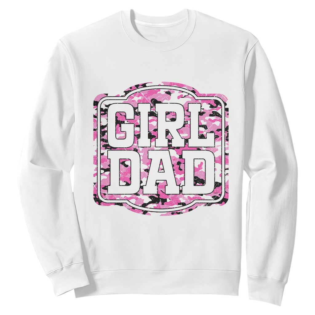 Girl Dad Sweatshirt Pink Camo Hunting Daddy Father's Day TS11 White Print Your Wear