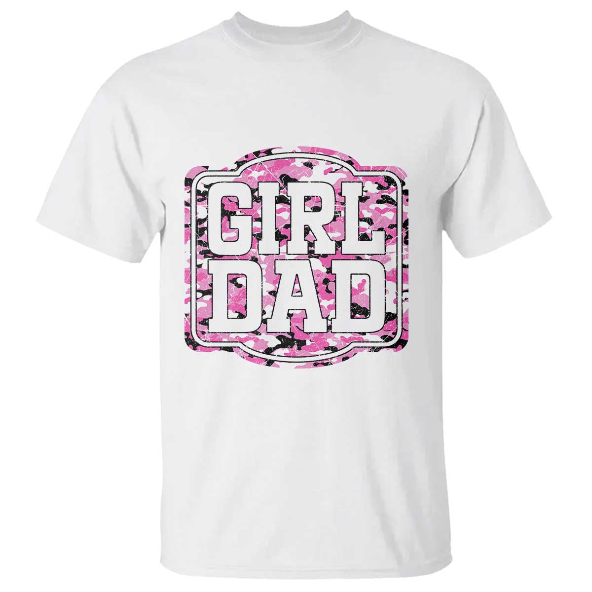 Girl Dad T Shirt Pink Camo Hunting Daddy Father's Day TS11 White Print Your Wear