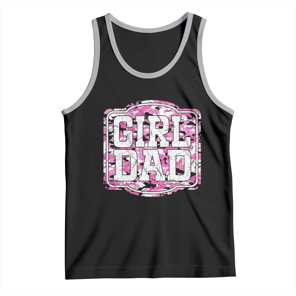 Girl Dad Tank Top Pink Camo Hunting Daddy Father's Day TS11 Black Athletic Heather Print Your Wear