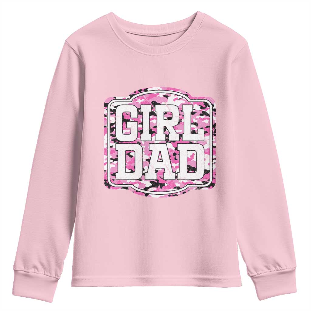 Girl Dad Youth Sweatshirt Pink Camo Hunting Daddy Father's Day TS11 Light Pink Print Your Wear