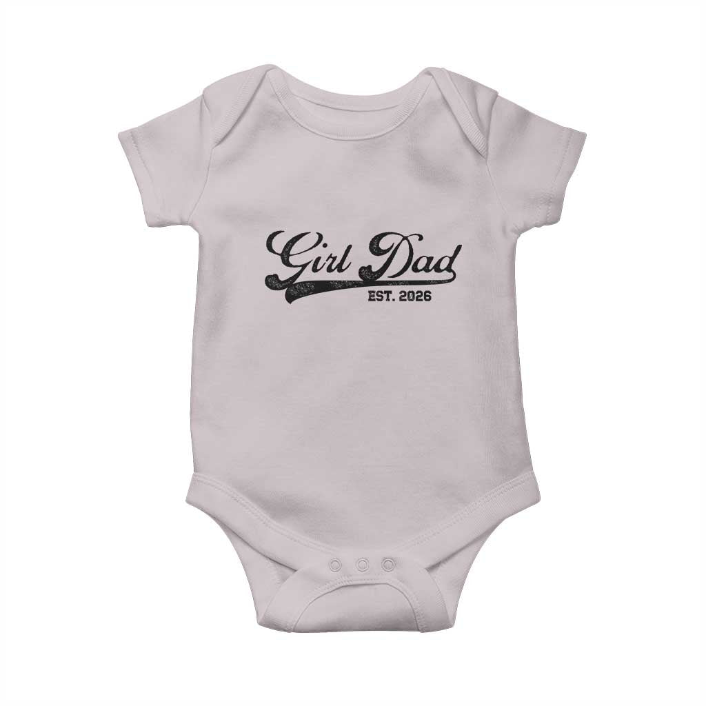 Girl Dad Est 2026 Baby Onesie Dad Of Girl 2026 Baby Announcement TS11 Ice Gray Print Your Wear