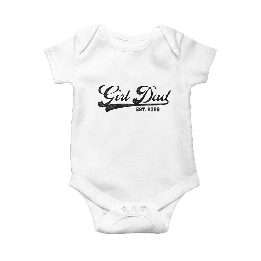 Girl Dad Est 2026 Baby Onesie Dad Of Girl 2026 Baby Announcement TS11 White Print Your Wear