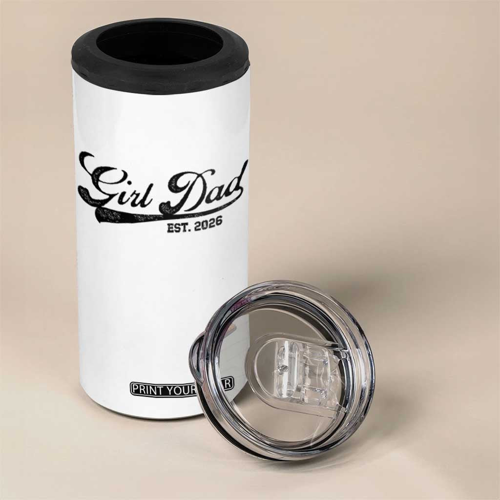 Girl Dad Est 2026 4 in 1 Can Cooler Tumbler Dad Of Girl 2026 Baby Announcement TS11 Print Your Wear