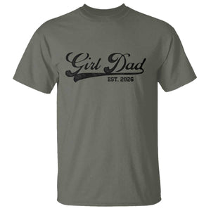 Girl Dad Est 2026 T Shirt Dad Of Girl 2026 Baby Announcement TS11 Military Green Print Your Wear